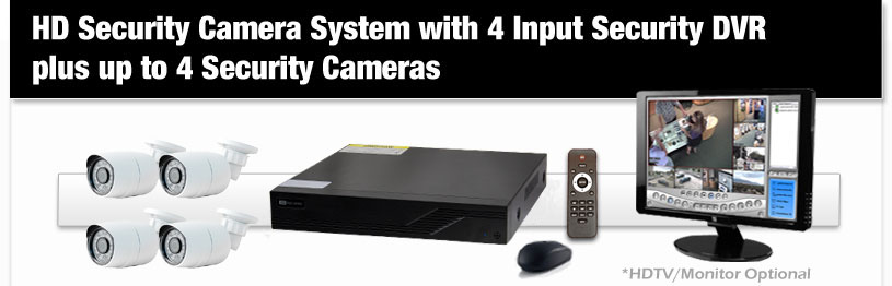 HD Security Camera System with 4 Input Security DVR plus up to 4 Security Cameras