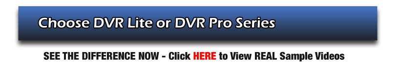 Review and compare DVR Lite or DVR Pro Series Nanny Cams Nanny Cameras and Nanny Cams